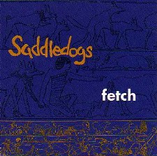 Saddledogs Fetch album cover