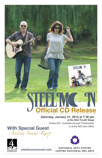 Poster for Steel Moon CD Release Party at the NAC Fourth Stage